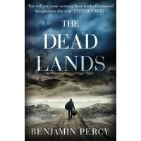 The Dead Lands Benjamin Percy Paperback Novel Book