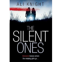The Silent Ones -Knight, Ali Fiction Book
