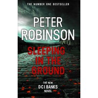 Sleeping in the Ground -Peter Robinson Fiction Book