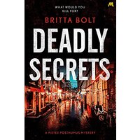 Deadly Secrets: The Posthumus Trilogy Book 3 (Posthumus Mystery) - Fiction Book