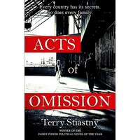 Acts of Omission -Terry Stiastny Fiction Novel Book