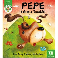 Pepe Takes a Tumble Kes Gray,Mary Mcquillan Paperback Book