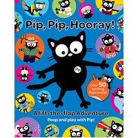 My Cat Pip: Pip, Pip, Hooray! Karen Bendy Paperback Book