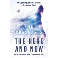 The Here and Now -Ann Brashares Children's Book