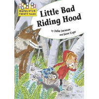 Hopscotch Twisty Tales: Little Bad Riding Hood (Hopscotch: Twisty Tales) - 