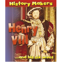 History Makers: Henry VIII Sarah Ridley Paperback Book