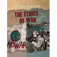 Both Sides of the Story: The Ethics of War (Both Sides of the Story) - General
