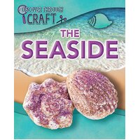 Discover Through Craft: The Seaside Jen Green Paperback Book
