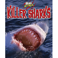 Animal Attack: Killer Sharks (Animal Attack) -Woolf, Alex Children's Book