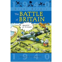 Great Events: The Battle Of Britain Gillian Clements Paperback Book