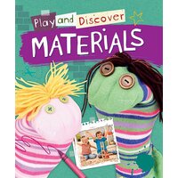 Play and Discover: Materials Caryn Jenner Hardcover Book