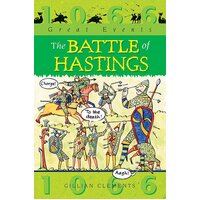 Great Events: The Battle Of Hastings Gillian Clements Paperback Book