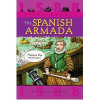 Great Events: The Spanish Armada Gillian Clements Paperback Book