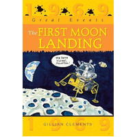 Great Events: The First Moon Landing -Gillian Clements Children's Book