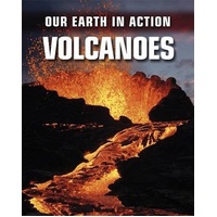 Our Earth in Action: Volcanoes -Chris Oxlade Children's Book