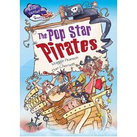 Race Further with Reading: The Pop Star Pirates Paperback Book