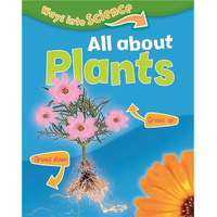 Ways Into Science: All About Plants -Peter Riley Children's Book
