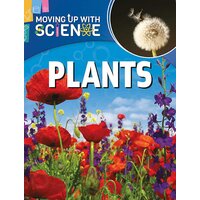 Moving up with Science: Plants Peter Riley Paperback Book