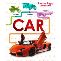 Technology Timelines: Car Tom Jackson Paperback Book
