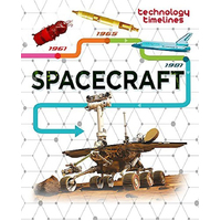 Technology Timelines: Spacecraft (Technology Timelines) - Languages Book