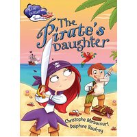 Race Further with Reading: The Pirate's Daughter Paperback Book