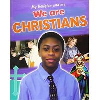My Religion and Me: We are Christians (My Religion and Me) - Children's Book