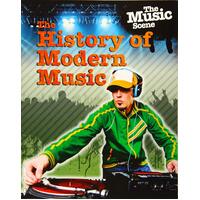 The Music Scene: The History of Modern Music Matthew Anniss Paperback Book