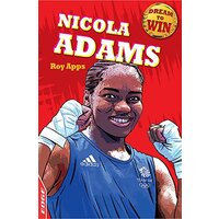 EDGE: Dream to Win: Nicola Adams (EDGE: Dream to Win) - Children's Book