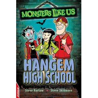 EDGE: Monsters Like Us: Hangem High School Paperback Book