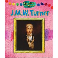 Great Artists of the World: JMW Turner Alix Wood Paperback Book