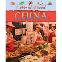 A World of Food: China (A World of Food) -Hibbert, Clare Children's Book