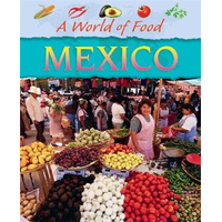 A World of Food: Mexico -Geoff Barker Book