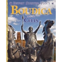 History Starting Points: Boudica and the Celts (History Starting Points)