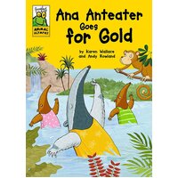 Froglets: Animal Olympics: Ana Anteater Goes for Gold Paperback Book