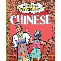 Stars of Mythology: Chinese (Stars of Mythology) - Children's Book