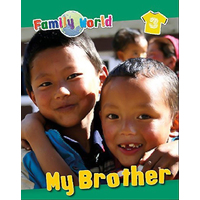 Family World: My Brother (Family World) -Jenner, Caryn Children's Book