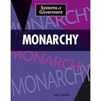 Systems of Government: Monarchy (Systems of Government) - Languages Book