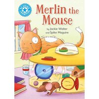 Reading Champion: Merlin the Mouse: Independent Reading Blue 4 Hardcover Book