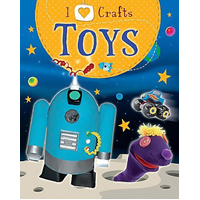 I Love Craft: Toys (I Love Craft) -Rita Storey Children's Book