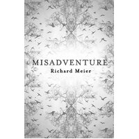 Misadventure Richard Meier Paperback Book