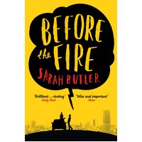 Before the Fire Sarah Butler Paperback Novel Book