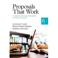 Proposals That Work: A Guide for Planning Dissertations and Grant Proposals - 