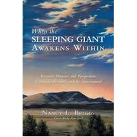 When the Sleeping Giant Awakens Within Paperback Book
