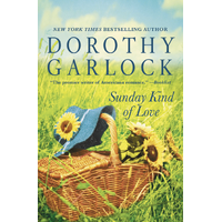 Garlock, D: Sunday Kind of Love -Dorothy Garlock Fiction Book