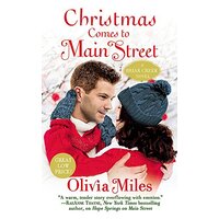 Christmas Comes to Main Street: Briar Creek -Miles, Olivia Fiction Book