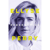 Perspective -Ellyse Perry Biography Book
