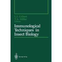 Immunological Techniques in Insect Biology Paperback Book