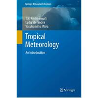 Tropical Meteorology: An Introduction (Springer Atmospheric Sciences)