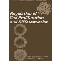 Regulation of Cell Proliferation and Differentiation Book