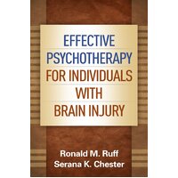 Effective Psychotherapy for Individuals with Brain Injury Hardcover Book